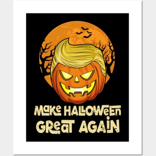 Funny Trumpkin Make Halloween Great Again Gift Posters and Art